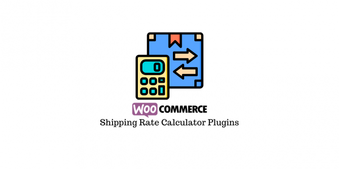 ملحقات حاسبة معدل الشحن WooCommerce WooCommerce Shipping Calculator Plugins