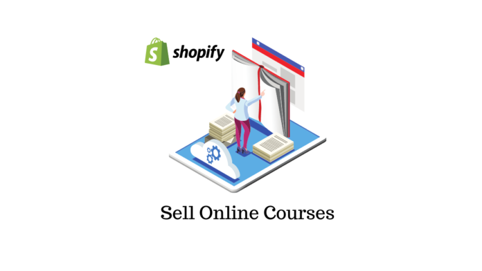在 Shopify 上销售在线课程 Sell Online Courses