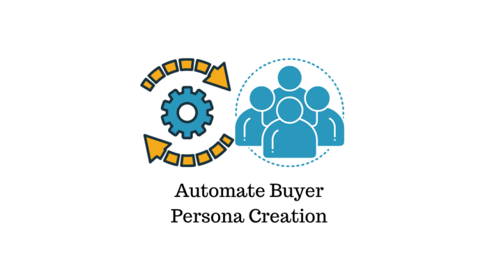 구매자 페르소나 자동화 Buyer Persona