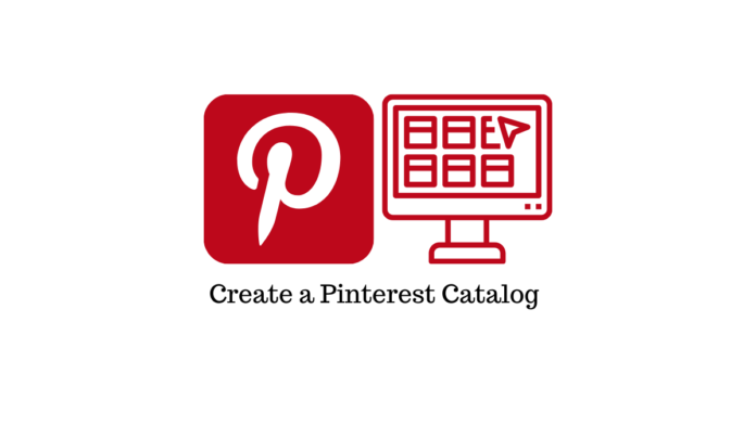 Pinterest 目錄 Create a Catalog on Pinterest