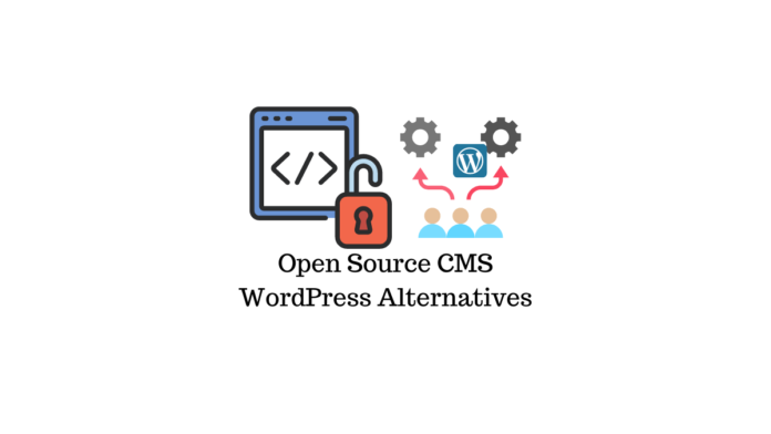 โอเพ่นซอร์สทางเลือก wordpress open source wordpress alternatives