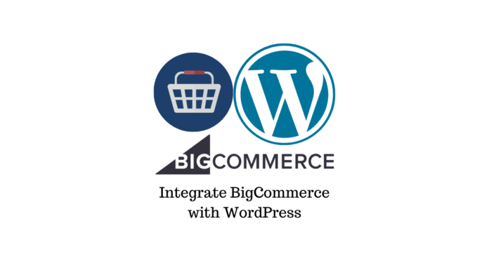 integra BigCommerce con WordPress integrate BigCommerce with WordPress