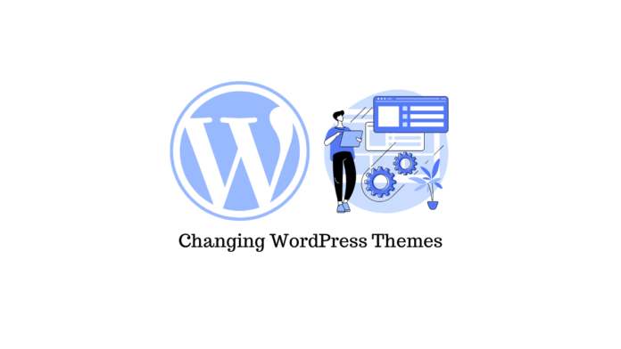 更改 WordPress 主题 Changing WordPress Themes