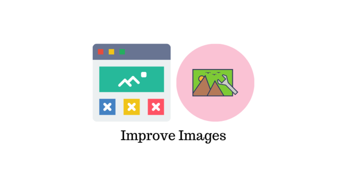 Tingkatkan Gambar Anda banner image for improve image article