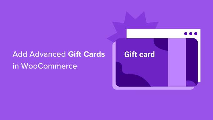 Jak dodać zaawansowane karty podarunkowe w WooCommerce How to add advanced gift cards in WooCommerce
