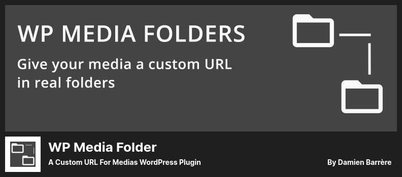 Complemento WP Media Folder: una URL personalizada para el complemento Medias WordPress