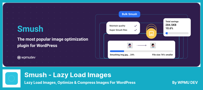 Smush - Complemento de imágenes de carga diferida - Imágenes de carga diferida, optimizar y comprimir imágenes para WordPress
