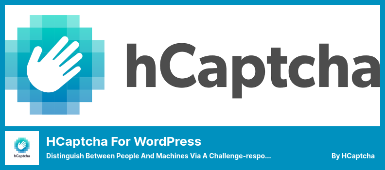 hCaptcha for WordPress Plugin - التمييز بين الأشخاص والآلات عن طريق اختبارات التحدي والاستجابة