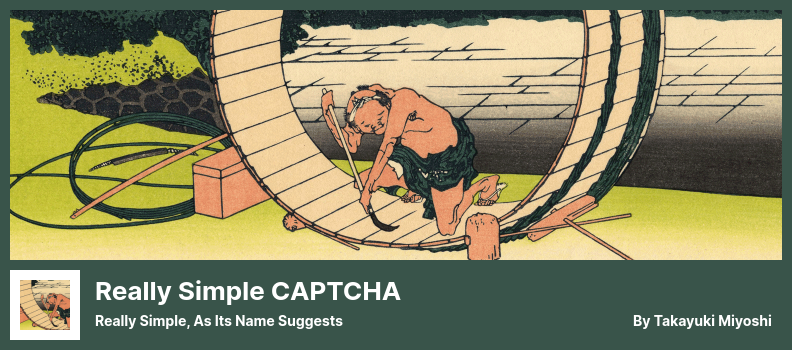 Really Simple CAPTCHA Plugin - Foarte simplu, așa cum sugerează și numele