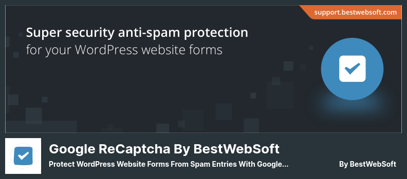 Google reCaptcha by BestWebSoft Plugin - Schützen Sie WordPress-Website-Formulare vor Spam-Einträgen mit Google reCaptcha