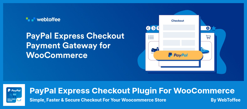 المكون الإضافي لـ PayPal Express Checkout لـ WooCommerce Plugin - تسجيل خروج بسيط وسريع وآمن لمتجر Woocommerce الخاص بك