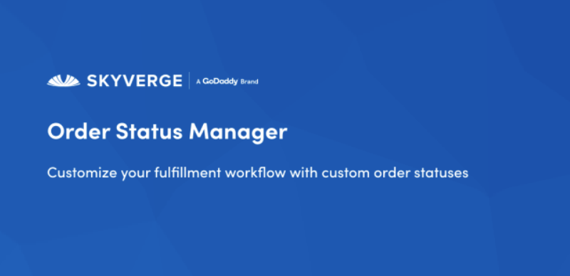 Los 5 mejores complementos para WooCommerce Order Status Control 2 WooCommerce Order Status Manager