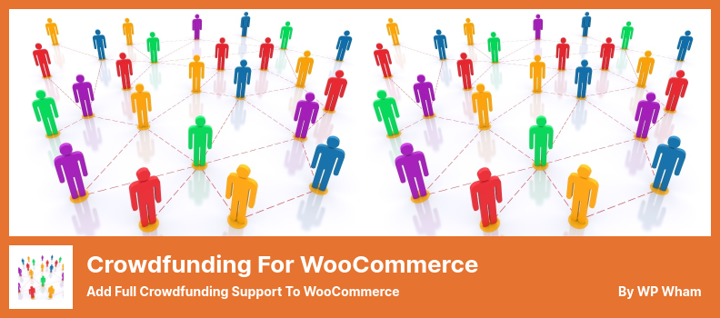 Crowdfunding for WooCommerce Plugin - Adicione suporte total de crowdfunding ao WooCommerce