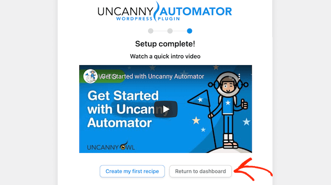 Uncanny Automator 安装向导 The Uncanny Automator setup wizard