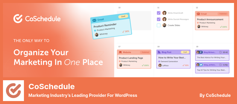 Plugin CoSchedule - Penyedia Terkemuka Industri Pemasaran Untuk WordPress