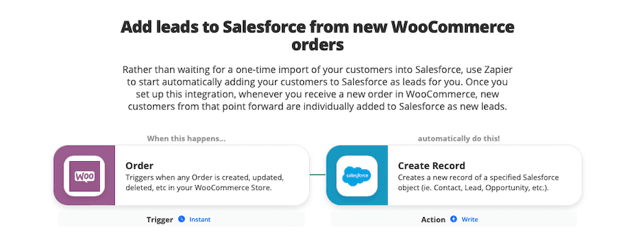 Zap pour ajouter des prospects à Salesforce à partir de nouvelles commandes WooCommerce.