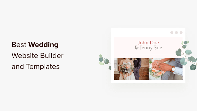 9 ผู้สร้างและเทมเพลตงานแต่งงานที่ดีที่สุด (เปรียบเทียบ) 9 best wedding builder and templates (compared)