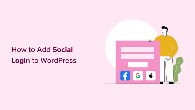 WordPressにソーシャルログインを追加する方法(簡単な方法) How to add social login to WordPress (the easy way)