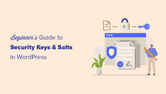 دليل مفاتيح أمان WordPress للمبتدئين WordPress security keys guide for beginners