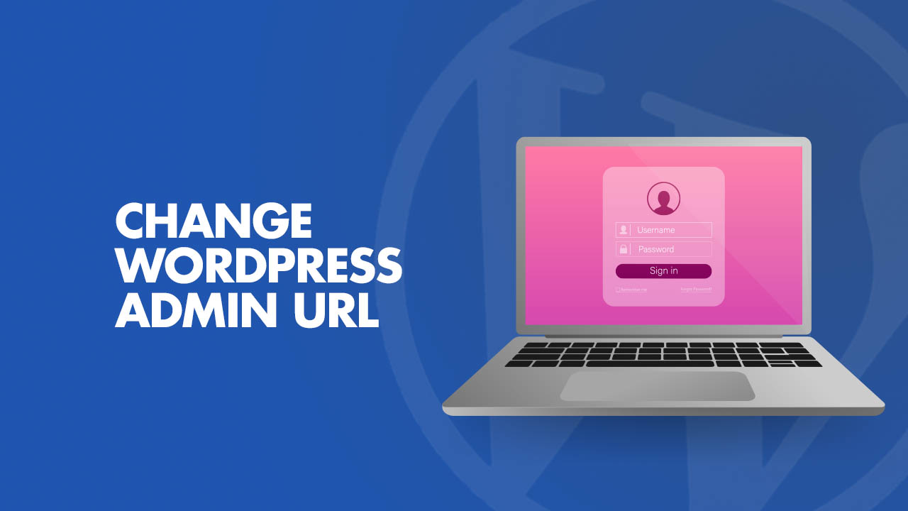 как изменить URL-адрес для входа в админку WordPress 2021