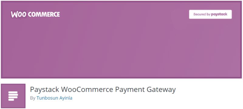 Paystack WooCommerce Payment Gateway プラグイン