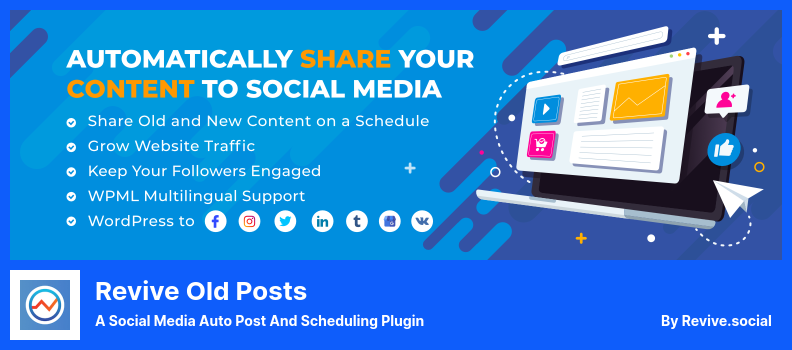 Revive Old Posts Plugin — плагин для автоматической публикации и планирования в социальных сетях