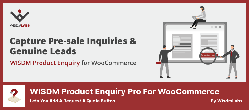 WISDM Product Inquiry Pro for WooCommerce Plugin - يتيح لك إضافة زر طلب عرض أسعار