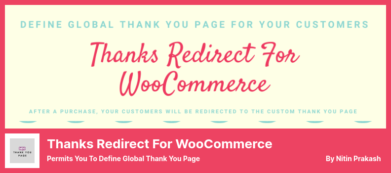 Спасибо Redirect для плагина WooCommerce — позволяет определить глобальную страницу благодарности