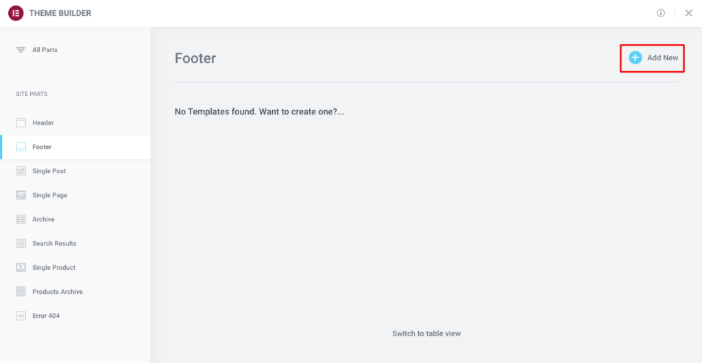 So ändern Sie den Copyright-Text der Fußzeile in WordPress (auf 4 einfache Arten) 13 Add footer to Elementor Theme Builder 1