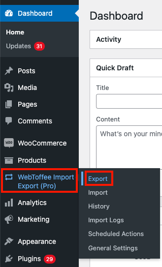 在 WebToffee Import Export (Pro) 下選擇 Export 選項