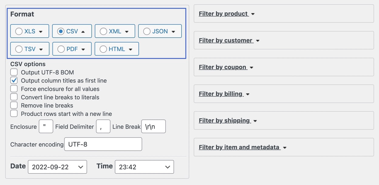 CSV yoluyla siparişleri dışa aktarmak için WooCommerce kullanmak için biçim bölümü