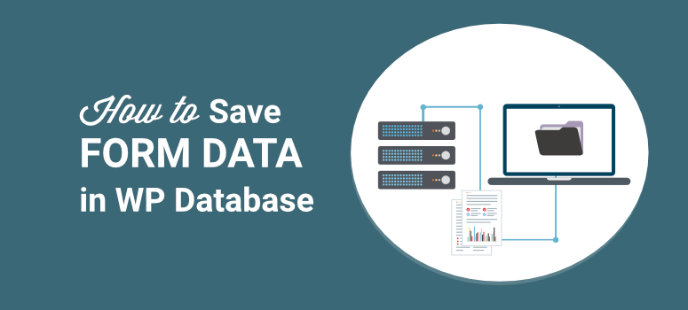 como salvar dados de formulário em um banco de dados wordpress - IsItWP - Free WordPress Theme Detector how to save form data in a wordpress database