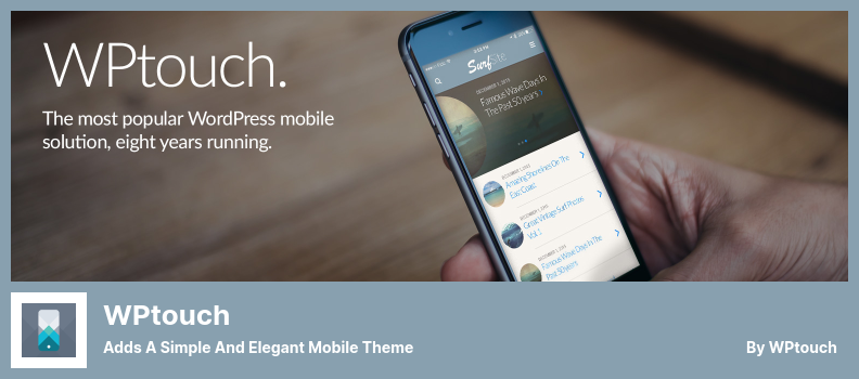 Complemento WPtouch: agrega un tema móvil simple y elegante