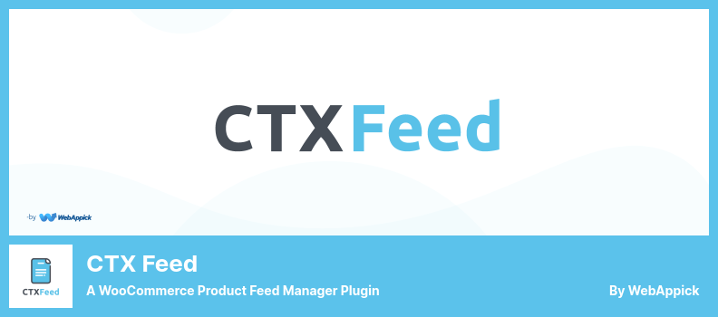CTX 피드 플러그인 - WooCommerce 제품 피드 관리자 플러그인