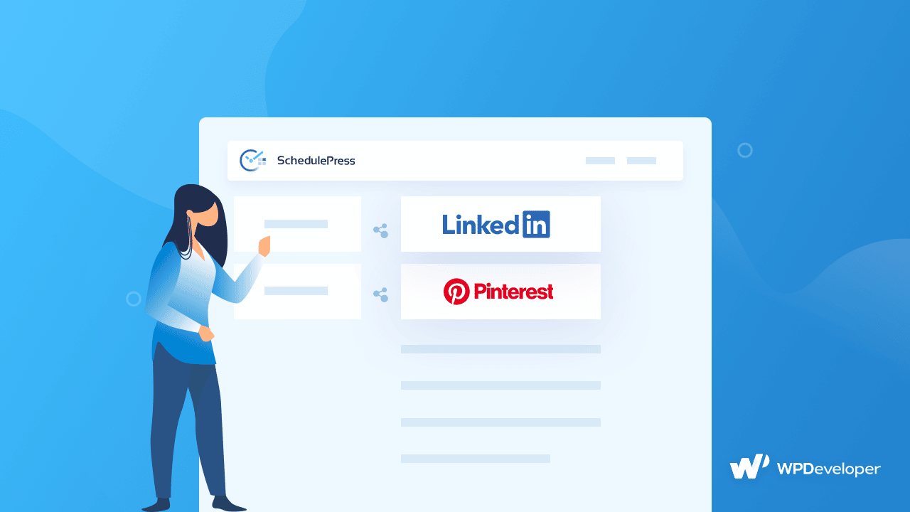SchedulePress v4.2.0:改进了 Pinterest 和 LinkedIn 的 WordPress 自动社交分享 1 Social Sharing