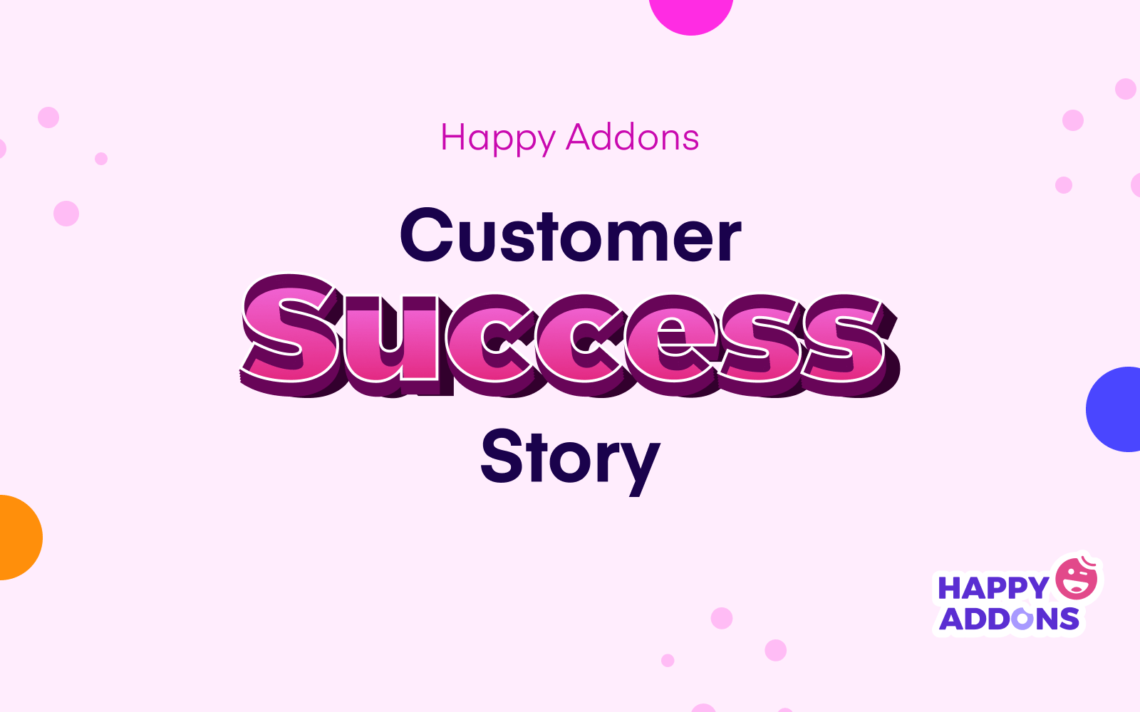 成功案例:Sam Van Offeren 與 HappyAddons 2 的不可思議之旅 HappyAddons Success Story - Sam Van Offeren