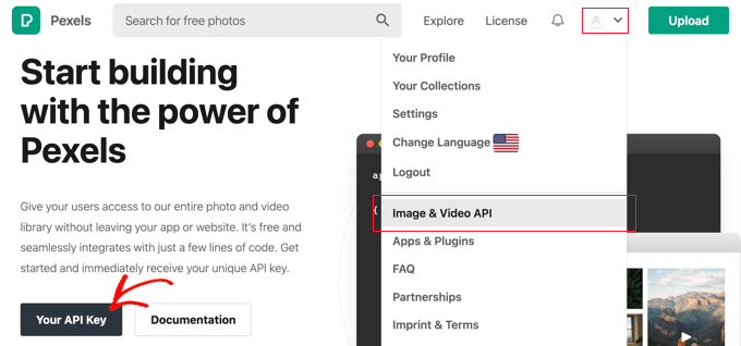 Selectați „Imagini și video API” din meniul utilizator, apoi faceți clic pe butonul „Cheia dvs. API”.
