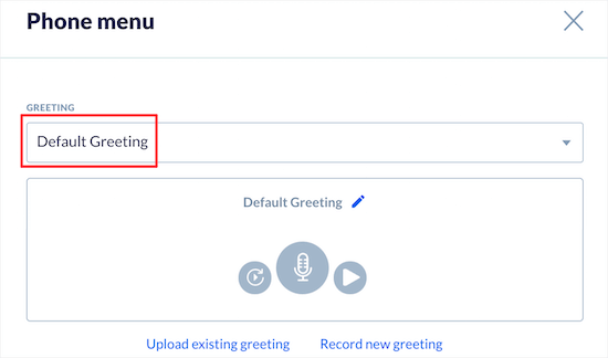 elegir-llamar-saludo - IsItWP - Detector de temas gratuito de WordPress Record or upload a greeting message