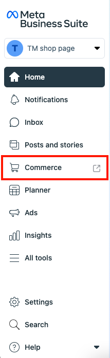 Meta Business Suite ページの Commerce タブを選択します。