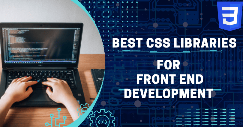 Лучшие CSS-библиотеки для фронтенд-разработки