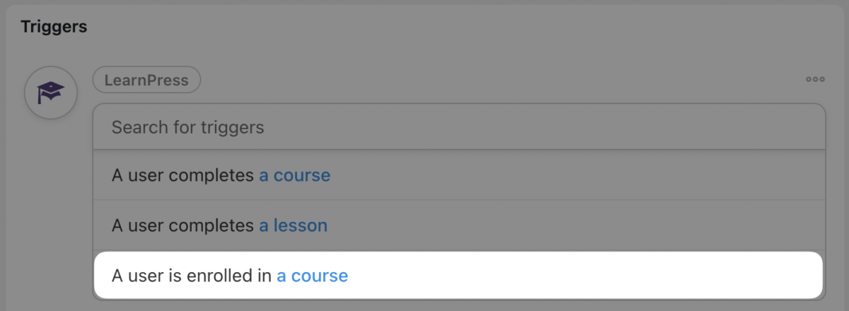 使用 LearnPress 和 Uncanny Automator 实现课堂自动化 75 a user is enrolled in a course