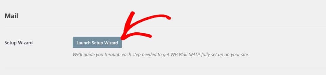 Launch the WP Mail SMTP setup wizard