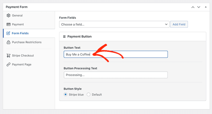 Hinzufügen einer Schaltflächenbeschriftung zu Ihrem optionalen Zahlungsformular in WordPress Adding a button label to your optional payment form in WordPress