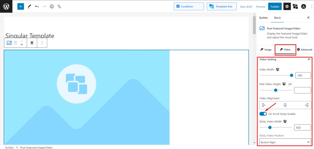 如何使用 PostX 9 在 WordPress 中添加精选视频缩略图 PostX On Scroll Sticky Enable