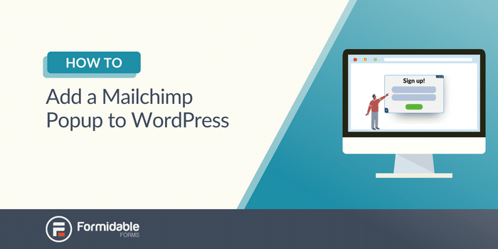 So fügen Sie ein Mailchimp-Popup zu WordPress hinzu