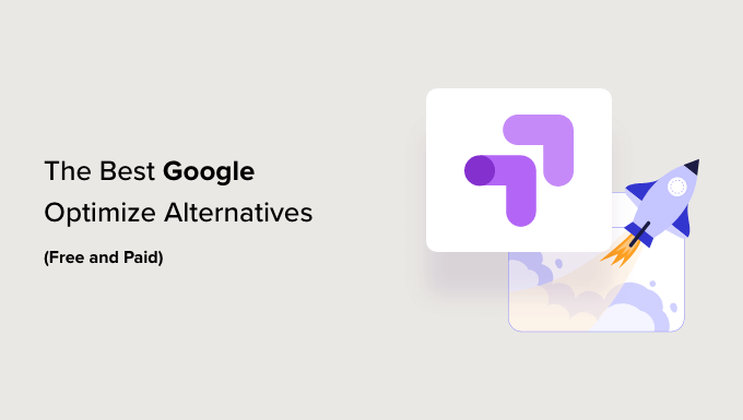 Cele mai bune alternative Google Optimize Best Google Optimize alternatives