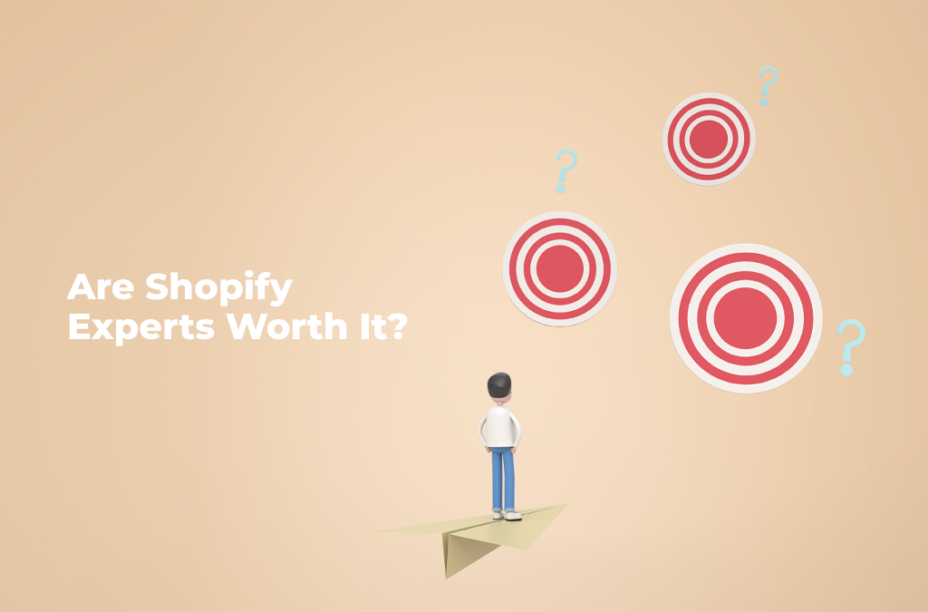 Shopify-Experts-Worth-It はありますか?