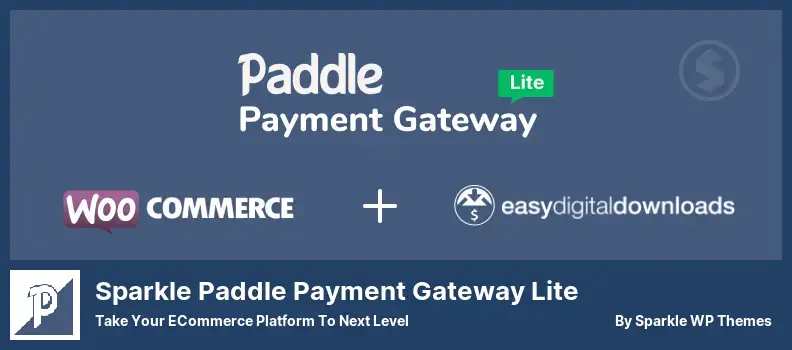Sparkle Paddle Payment Gateway Lite 插件 - 让您的电子商务平台更上一层楼