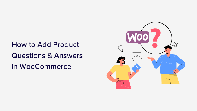 cara-menambah-produk-pertanyaan-dan-jawaban-di-woocommerce-og How to add product questions and answers in WooCommerce