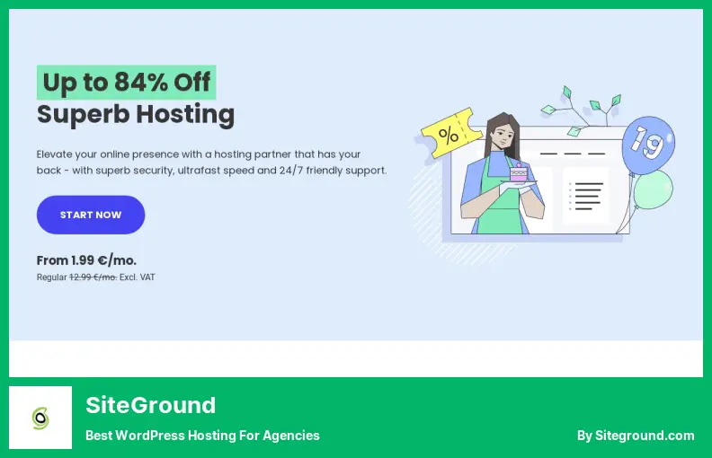 SiteGround - Cea mai bună găzduire WordPress pentru agenții